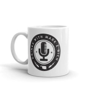 Drinks With Mark And Rich Logo Mug