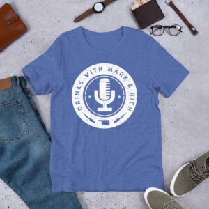 Drinks with Mark and Rich Unisex t-shirt